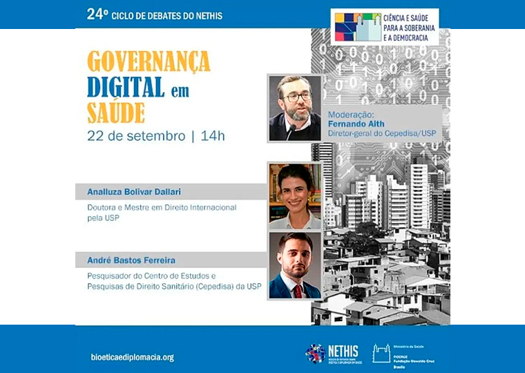 24º Ciclo de Debates do Núcleo de Estudos sobre Bioética e Diplomacia em Saúde